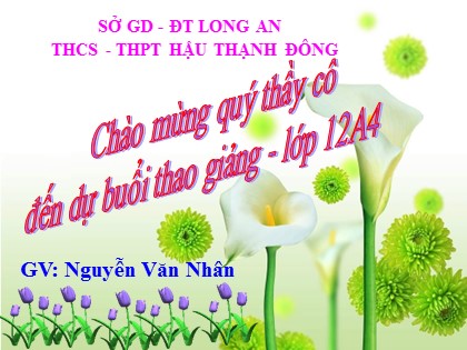 Bài giảng Sinh học Lớp 12 - Tiết 43: Trao đổi vật chất trong hệ sinh thái - Nguyễn Văn Nhân