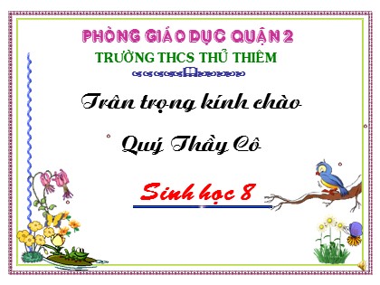 Bài giảng Sinh học Lớp 8 - Tiết 65: Thụ tinh, thụ thai - Trường THCS Thủ Thiêm