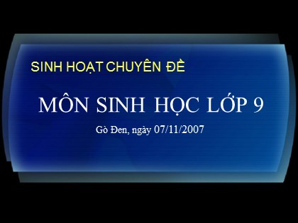 Bài giảng Sinh học Lớp 9 - Tiết 23: Đột biến cấu trúc nhiễm sắc thể