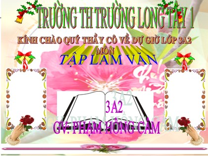 Bài giảng Tập làm văn Lớp 3 - Tiết 30: Viết thư