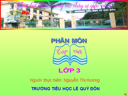 Bài giảng Tập viết Lớp 3 - Tiết 25: Ôn chữ hoa S - Nguyễn Thị Hương