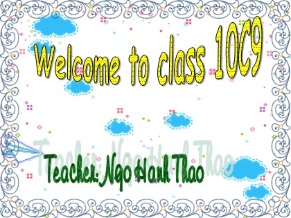 Bài giảng Tiếng Anh Lớp 10 - Unit 13: Film and cinema - Lesson: Speaking
