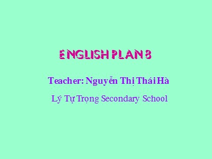 Bài giảng Tiếng Anh Lớp 11 - Unit 16: The wonders of the world - Lesson 6: Language focus - Nguyễn Thị Thái Hà
