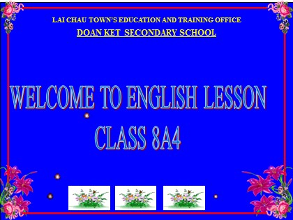 Bài giảng Tiếng Anh Lớp 8 - Unit 12: A vacation abroad - Lesson 3: Listen