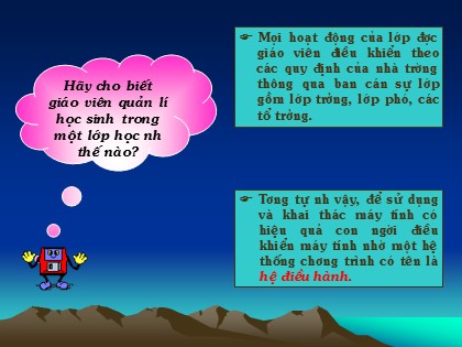 Bài giảng Tin học Lớp 10 - Bài 10: Khái niệm về hệ điều hành
