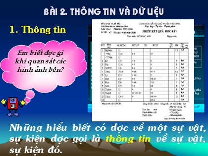 Bài giảng Tin học Lớp 10 - Bài 2: Thông tin và dữ liệu