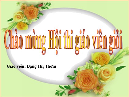 Bài giảng Toán Lớp 3 - Bài 115: Số 100 000. Luyện tập - Đặng Thị Thơm