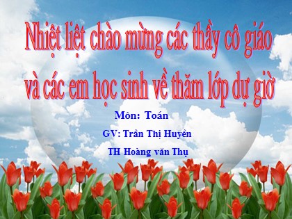 Bài giảng Toán Lớp 3 - Tiết 85: Hình vuông - Trần Thị Huyền