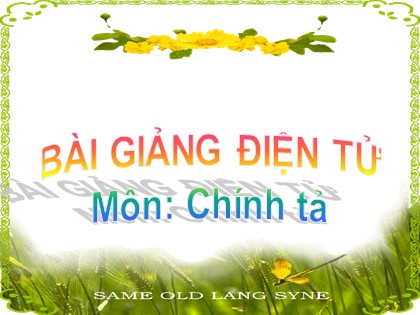 Bài giảng Chính tả Lớp 3 - Tuần 12 - Bài: Chiều trên sông Hương