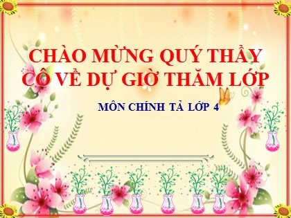 Bài giảng Chính tả Lớp 4 - Tuần 30 - Nhớ viết: Đường đi Sa Pa - Năm học 2020-2021