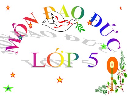 Bài giảng Đạo đức Lớp 5 - Tuần 22 - Bài: Ủy ban nhân dân xã, phường em (Tiết 2) - Năm học 2016-2017