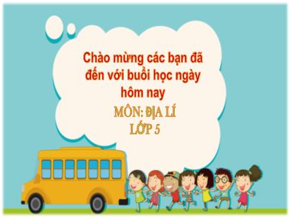 Bài giảng Địa lí Khối 5 - Tuần 15 - Bài: Thương mại và du lịch