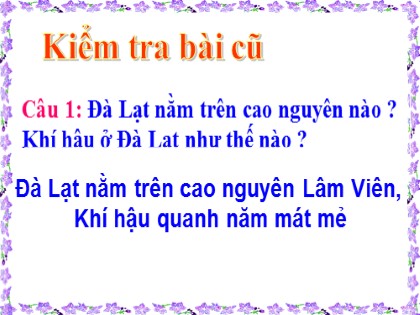 Bài giảng Địa lí Lớp 4 - Tuần 11 - Bài: Ôn tập