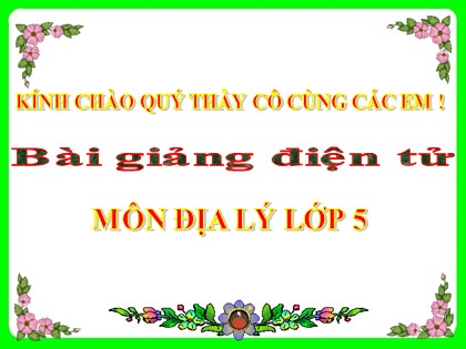 Bài giảng Địa lí Lớp 5 - Tuần 11 - Bài: Lâm nghiệp và thủy sản