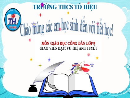 Bài giảng Giáo dục công dân Lớp 9 - Bài 16: Quyền tham gia quản lí nhà nước, quản lí xã hội của công dân - Vũ Thị Ánh Tuyết