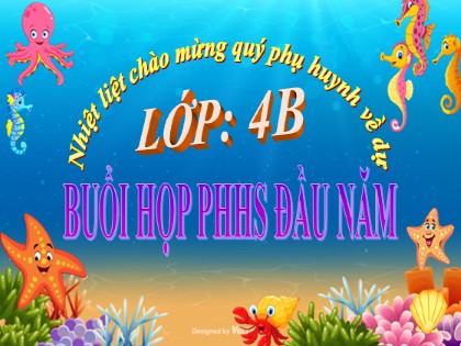 Bài giảng Họp phụ huynh học sinh đầu năm Lớp 4