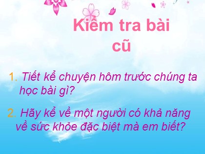 Bài giảng Kể chuyện Lớp 4 - Tuần 22 - Bài: Con vịt xấu xí