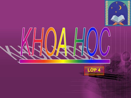 Bài giảng Khoa học 4 - Bài 46: Bóng tối