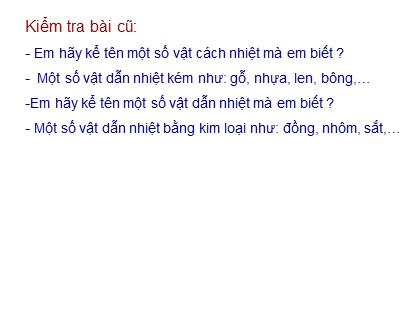 Bài giảng Khoa học 4 - Bài 53: Các nguồn nhiệt