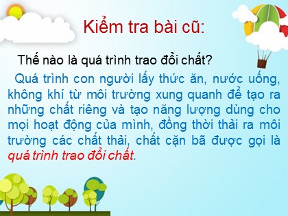 Bài giảng Khoa học Lớp 4 - Tuần 2 - Tiết 3: Trao đổi chất ở người (Tiếp theo) - Năm học 2021-2022