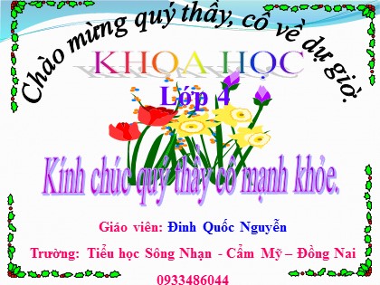 Bài giảng Khoa học Lớp 4 - Tuần 26 - Bài 50: Nóng, lạnh và nhiệt độ