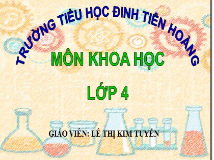 Bài giảng Khoa học Lớp 4 - Tuần 26 - Bài 52: Vật dẫn nhiệt và vật cách nhiệt