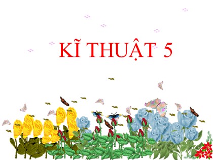 Bài giảng Kĩ thuật Lớp 5 - Tuần 34 - Bài: Lắp xe chở hàng (Tiết 3)