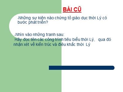 Bài giảng Lịch sử 4 - Bài 13: Nước Đại Việt ở thế kỷ
