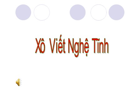 Bài giảng Lịch sử Lớp 5 - Tuần 7 - Bài 8: Xô viết Nghệ