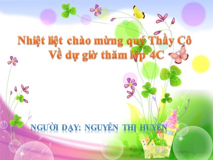 Bài giảng Luyện từ và câu Lớp 4 - Tuần 8 - Bài: Dấu ngoặc kép - Nguyễn Thị Huyền