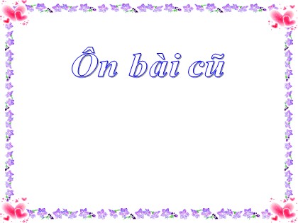 Bài giảng Luyện từ và câu Lớp 5 - Tuần 21 - Bài: Mở rộng vốn từ "Công dân" - Năm học 2016-2017