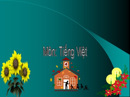 Bài giảng Tập đọc Lớp 4 - Tuần 6 - Bài: Chị em tôi
