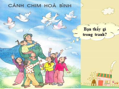 Bài giảng Tập đọc Lớp 5 - Tuần 4 - Bài: Những con sếu bằng giấy