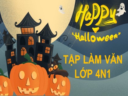 Bài giảng Tập làm văn Lớp 4 - Tuần 10 - Bài: Luyện tập viết văn kể chuyện - Năm học 2021-2022