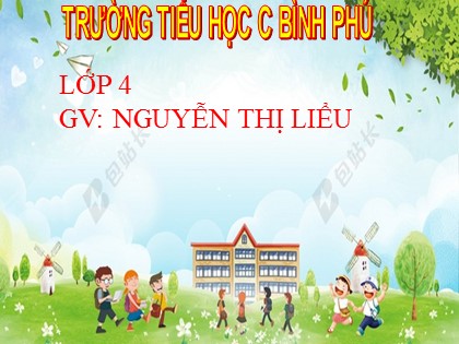 Bài giảng Tập làm văn Lớp 4 - Tuần 21 - Bài: Trả bài văn miêu tả đồ vật - Nguyễn Thị Liễu