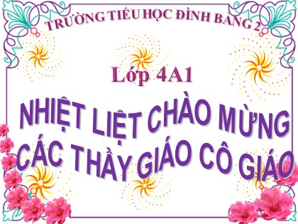Bài giảng Toán học 4 - Chương 2 - Bài: Vẽ hai đường thẳng vuông góc
