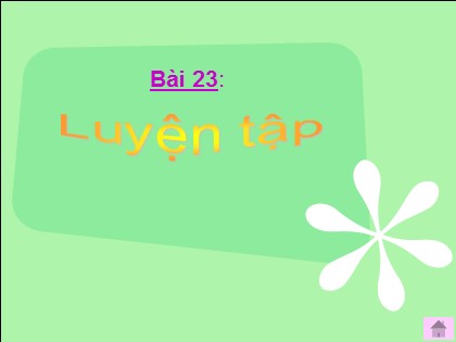 Bài giảng Toán học 4 - Chương 3 - Bài: Luyện tập (Trang 96)