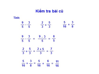 Bài giảng Toán học 4 - Chương 4 - Bài: Phép trừ phân số (Tiết 2)