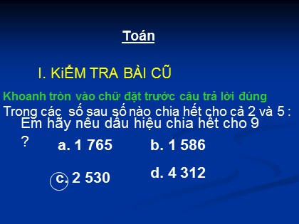Bài giảng Toán học 4 - Chương 6 - Bài: Ôn tập về các phép tính với số tự nhiên
