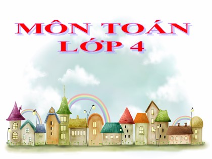 Bài giảng Toán Khối 4 - Tuần 15 - Bài: Chia cho số có hai chữ số (Tiếp theo)