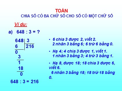 Bài giảng Toán Lớp 3 - Bài: Chia số có ba chữ số cho số có một chữ số