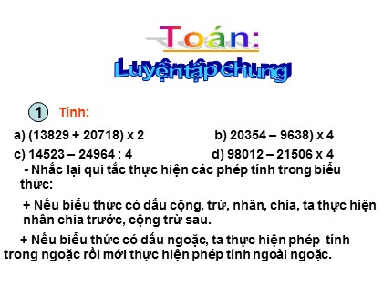 Bài giảng Toán Lớp 3 - Bài: Luyện tập chung (Trang 68)