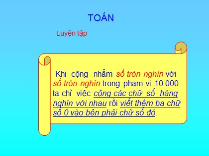 Bài giảng Toán Lớp 3 - Bài: Luyện tập (Trang 103)