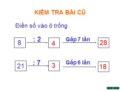 Bài giảng Toán Lớp 3 - Tiết 37: Giảm đi một số lần
