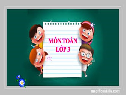 Bài giảng Toán Lớp 3 - Tuần 10 - Bài: Thực hành đo độ dài