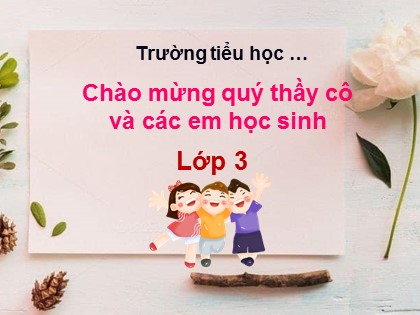 Bài giảng Toán Lớp 3 - Tuần 5 - Bài: Tìm một trong các phần bằng nhau của một số