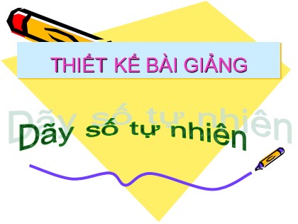 Bài giảng Toán Lớp 4 - Chương 1 - Bài: Dãy số tự nhiên