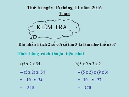 Bài giảng Toán Lớp 4 - Tuần 11 - Bài: Nhân với số có tận cùng là chữ số 0