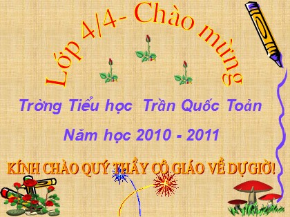 Bài giảng Toán Lớp 4 - Tuần 13 - Bài: Nhân với số có ba chữ số - Trường Tiểu học Trần Quốc Toản