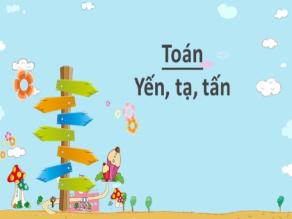 Bài giảng Toán Lớp 4 - Tuần 4 - Bài: Yến, tạ, tấn
